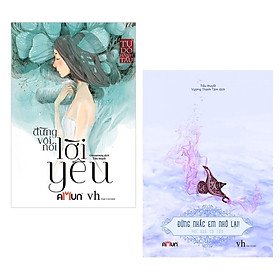 [Download Sách] Combo 2 Cuốn Tiểu Thuyết Lãng Mạn Cực Hay: Đừng Vội Nói Lời Yêu (Tái Bản 2018) + Đừng Nhắc Em Nhớ Lại (Tái Bản 2018) / Những Cuốn Tiểu Thuyết Bán Chạy Nhất (Tặng Kèm Bookmark Happy Life)