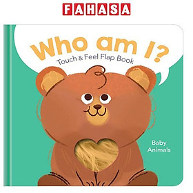 Who Am I Touch & Feel Flap Book Baby Animals