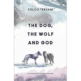 The Dog, the Wolf and God