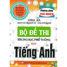 bộ đề thi thpt quốc gia môn tiếng anh phương pháp trắc nghiệm