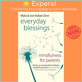 Sách - Everyday Blessings - Mindfulness for Parents by Myla Kabat-Zinn (UK edition, paperback)