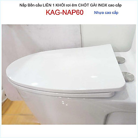 Mua Nắp đậy bàn cầu 1 khối rơi êm chốt gài Inox KAG-NAP60  nắp bồn cầu khối liền khối cao cấp nhựa dày bóng siêu tốt