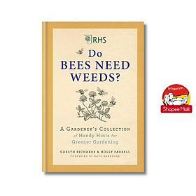 Do bees need weeds?: A gardener's Collection - Octopus Books