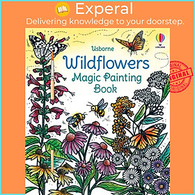 Sách - Wildflowers Magic Painting Book - by Micaela Tapsell (author),Laura Tavazzi (illustrator) (UK edition, Paperback)
