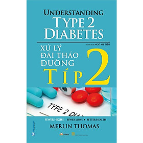 Xử lý đái tháo đường típ 2 - merlin thomas