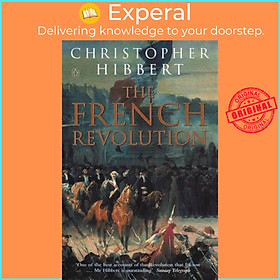 Sách - The French Revolution by Christopher Hibbert (UK edition, paperback)