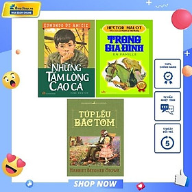 [Download Sách] Combo Túp Lều Bác Tom + Trong Gia Đình + Những Tấm Lòng Cao Cả (Bộ 3 Cuốn) 