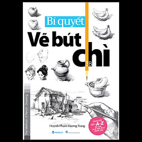 Bí Quyết Vẽ Bút Chì