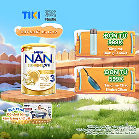 Sữa bột Nestlé NAN SUPREMEPRO 3 800g nhập khẩu Đức đạm Gentle Optipro ngừa mẫn cảm Tặng Đồ Chơi Bàn Kèm Chữ Cái (Dành cho trẻ từ 2 - 6 tuổi)