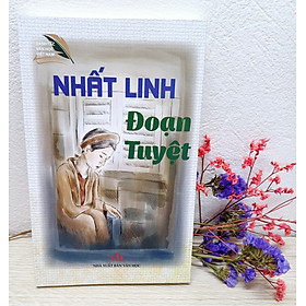 Sách văn học: Nhất Linh - Đoạn tuyệt