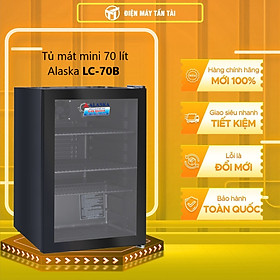 Tủ mát mini 70 lít Alaska LC 70B - Hàng chính hãng (chỉ giao HCM)