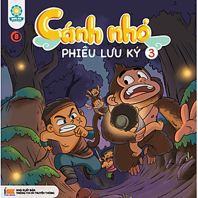Cánh nhỏ phiêu lưu ký - tập 3