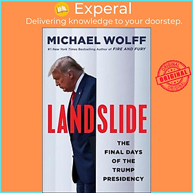 Sách - Landslide : The Final Days of the Trump Presidency by To Be Announced (US edition, hardcover)