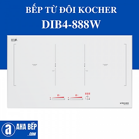 Mua Bếp từ đôi Kocher DIB4-888W - Hàng Chính Hãng