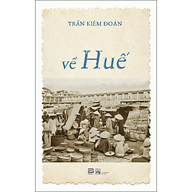 Hình ảnh sách Về Huế