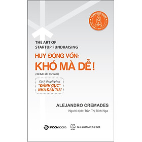 Sách Huy Động Vốn: Khó Mà Dễ! (Tái Bản)