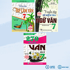 COMBO ĐỀ VÀ DÀN BÀI TẬP LÀM VĂN LỚP 7 (DÙNG CHUNG CHO CÁC BỘ SGK HIỆN HÀNH) (BỘ 3 CUỐN) - HA