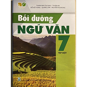 Hình ảnh Sách Bồi Dưỡng Ngữ Văn Lớp 7 Tập Một