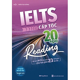 IELTS Cấp Tốc 20 Ngày - Reading
