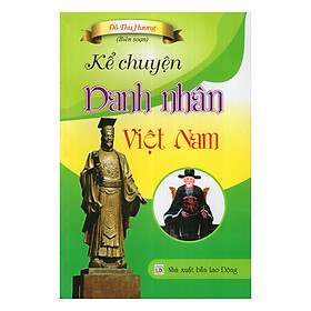 Download sách Kể Chuyện Danh Nhân Việt Nam