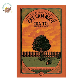 Cây cam ngọt của tôi (Nhã Nam HCM)