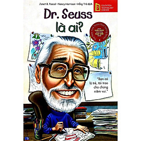 Sách Chân Dung Những Người Thay Đổi Thế Giới - Dr. Seuss Là Ai? - Alphabooks - BẢN QUYỀN