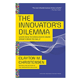 The Innovator's Dilemma: When New Technologies Cause Great Firms to Fail