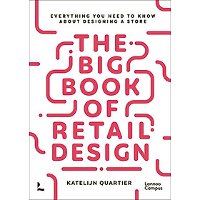 Hình ảnh sách The Big Book Of Retail Design - Everything You Need To Know