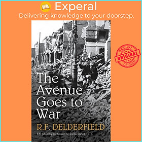 Sách - The Avenue Goes to War by R. F. Delderfield (UK edition, paperback)