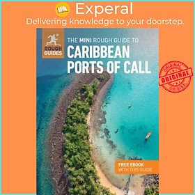 Sách - The Mini Rough Guide to Caribbean Ports of Call (Travel Guide with Free e by Rough Guides (UK edition, paperback)