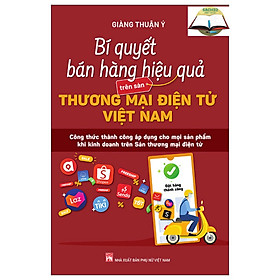 Bí quyết bán hàng hiệu quả trên sàn thương mại điện tử Việt Nam (PN)