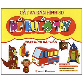 Cắt Và Dán  Hình 3D - Bé Khéo Tay - Hoạt Hình Hấp Dẫn
