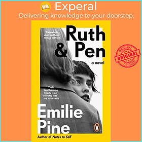 Sách - Ruth & Pen by Emilie Pine (UK edition, Paperback)