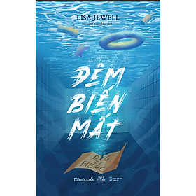 ĐÊM BIẾN MẤT - Lisa Jewell - Nguyễn Quang Huy dịch - Mint Theory, Mintbooks - NXB Dân Trí