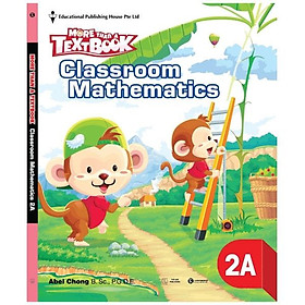 Sách Classroom Mathematics Workbook 2A - Học Kỳ 1