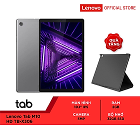 Mua Máy tính bảng Lenovo Tab M10 TB-X306X ZA6V0121VN (P22T 2.3Ghz/32GB/10.1-inch/Wifi/4G) - Hàng chính hãng