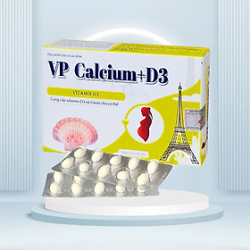 Viên canxi VP-Calcium+D3 , Hộp 30 viên- tăng cường sức khỏe xương và răng