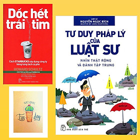 Combo Dốc Hết Trái Tim - Cách Starbucks Xây Dựng Công Ty Bằng Từng Tách Cà Phê và Tư Duy Pháp Lý Của Luật Sư ( Tặng Kèm Sổ Tay Xương Rồng)