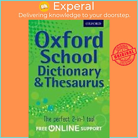 Sách - Oxford School Dictionary & Thesaurus by Oxford Dictionary (UK edition, paperback)