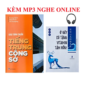 Sách -Combo:Giáo trình chuẩn Tiếng Trung công sở có mp3 nghe+Ở đây có tặng vitamin tâm hồn+KÈM MP3 NGHE ONLINE