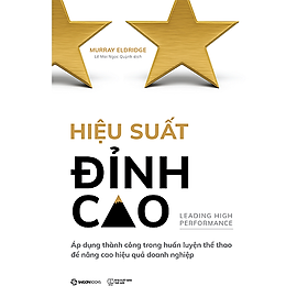 Hình ảnh Hiệu suất đỉnh cao (Leading High Performance) - Tác giả Murray Eldridge