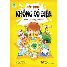 Sách – Nếu như không có điện – Khám phá vương quốc điện