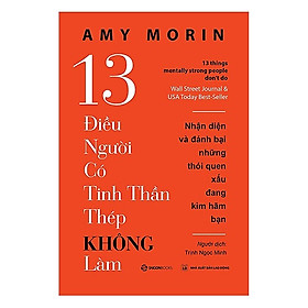 13 Điều Người Có Tinh Thần Thép Không Làm (Tặng kèm sổ tay)