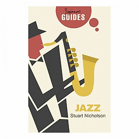 Download sách Jazz : A Beginner'S Guide