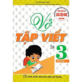 Sách - Vở Tập Viết Lớp 3 - Tập 2 - Dùng Chung Cho Các Bộ SGK Hiện Hành - Hồng Ân