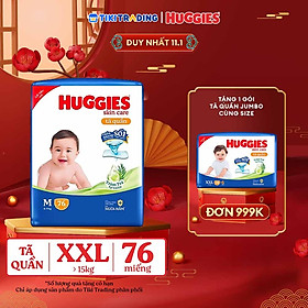 Tã/bỉm quần Huggies Skin Care Mega Jumbo XXL76+4 miếng với tràm trà dịu da
