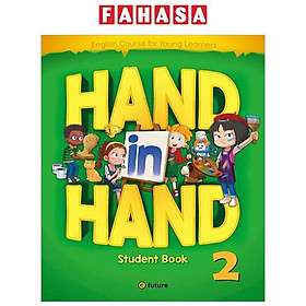 Sách ngoại văn: Hand in Hand 2 Student Book