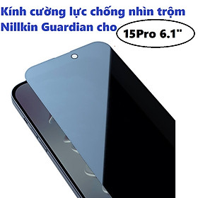 Kính cường lực chống nhìn trộm cho iphone  15 Pro Max ; 15 Pro Nillikin Guardian _ Hàng chính hãng