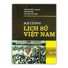 Sách - Đại Cương Lịch sử Việt Nam Tập 3 (DN)