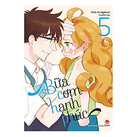 Bữa Cơm Hạnh Phúc - Tập 5